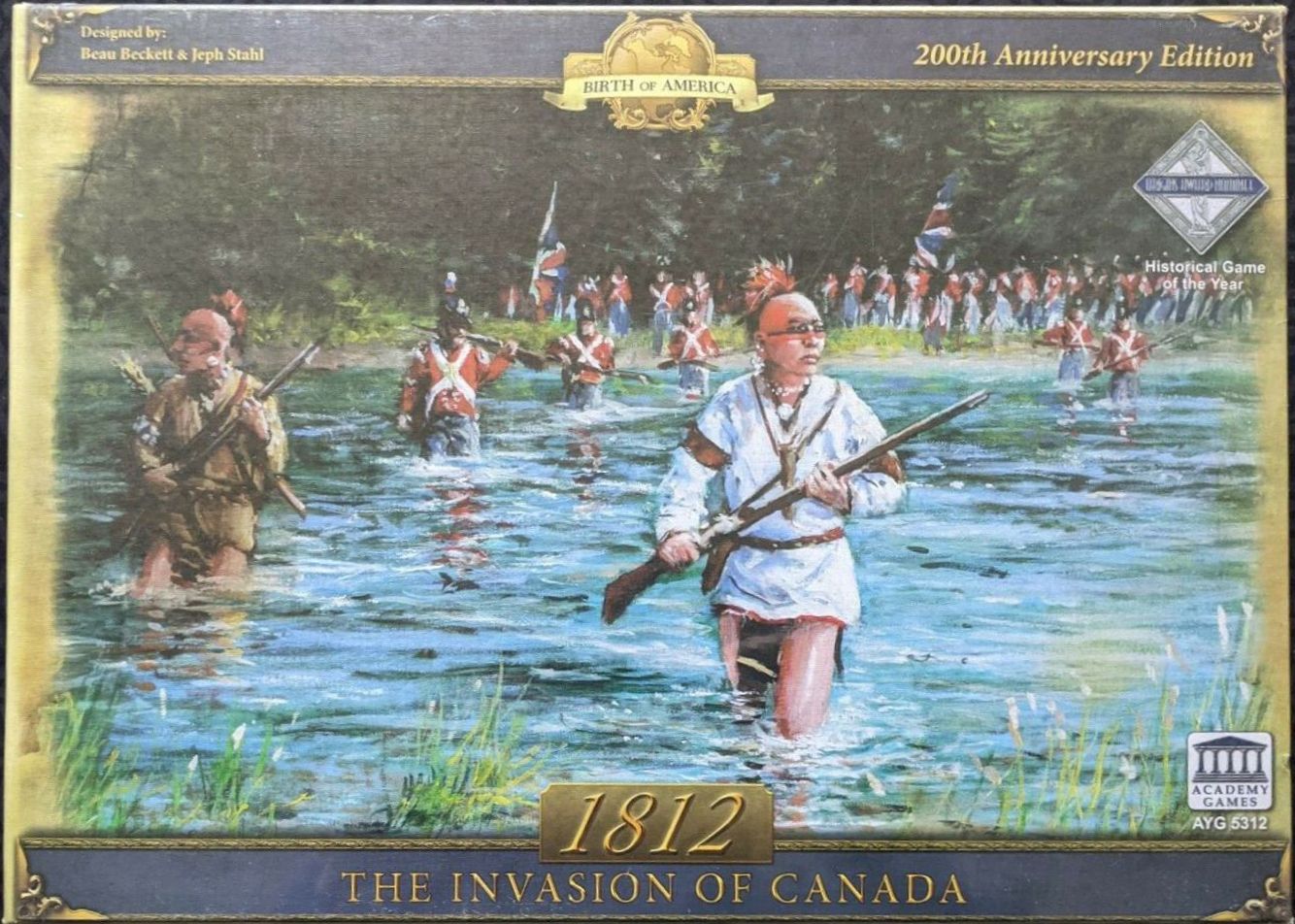 1812 - The Invasion of Canada