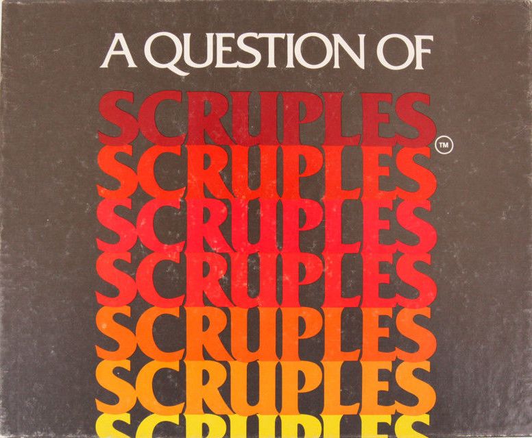 A Question of Scruples