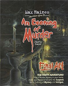 An Evening of Murder<br><i>Final Act</i>
