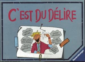 C'est du D&eacute;lire