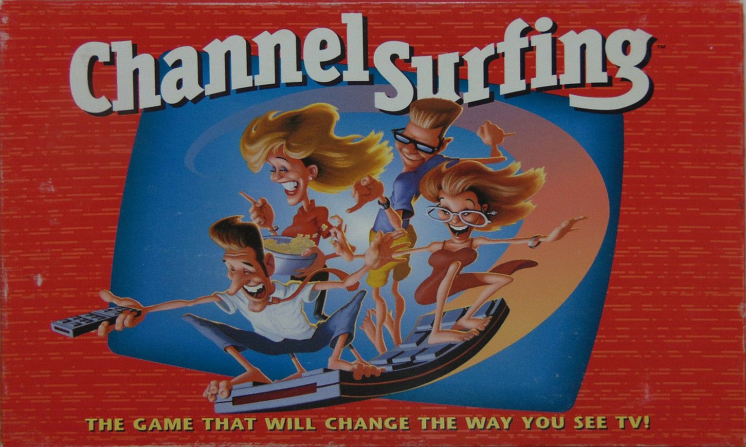Channel Surfing