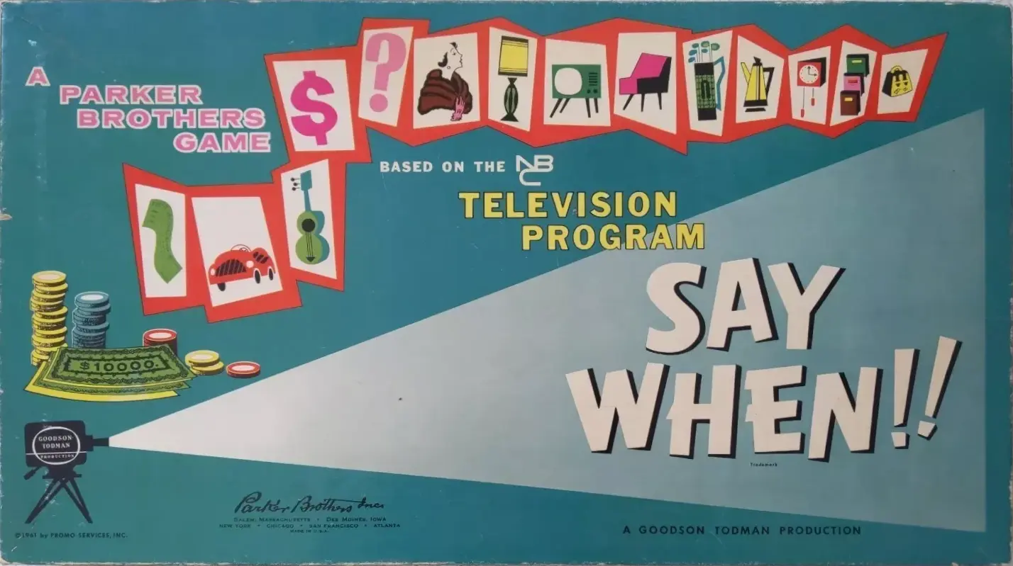 Say When